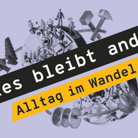Grafik mit Schriftzug Alles bleibt anders Grafik mit Schriftzug Alles bleibt anders